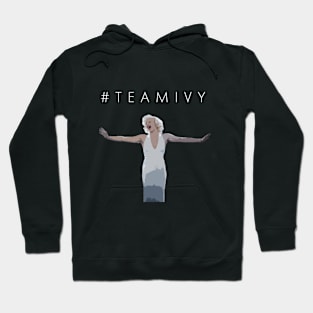 #TeamIvy Hoodie